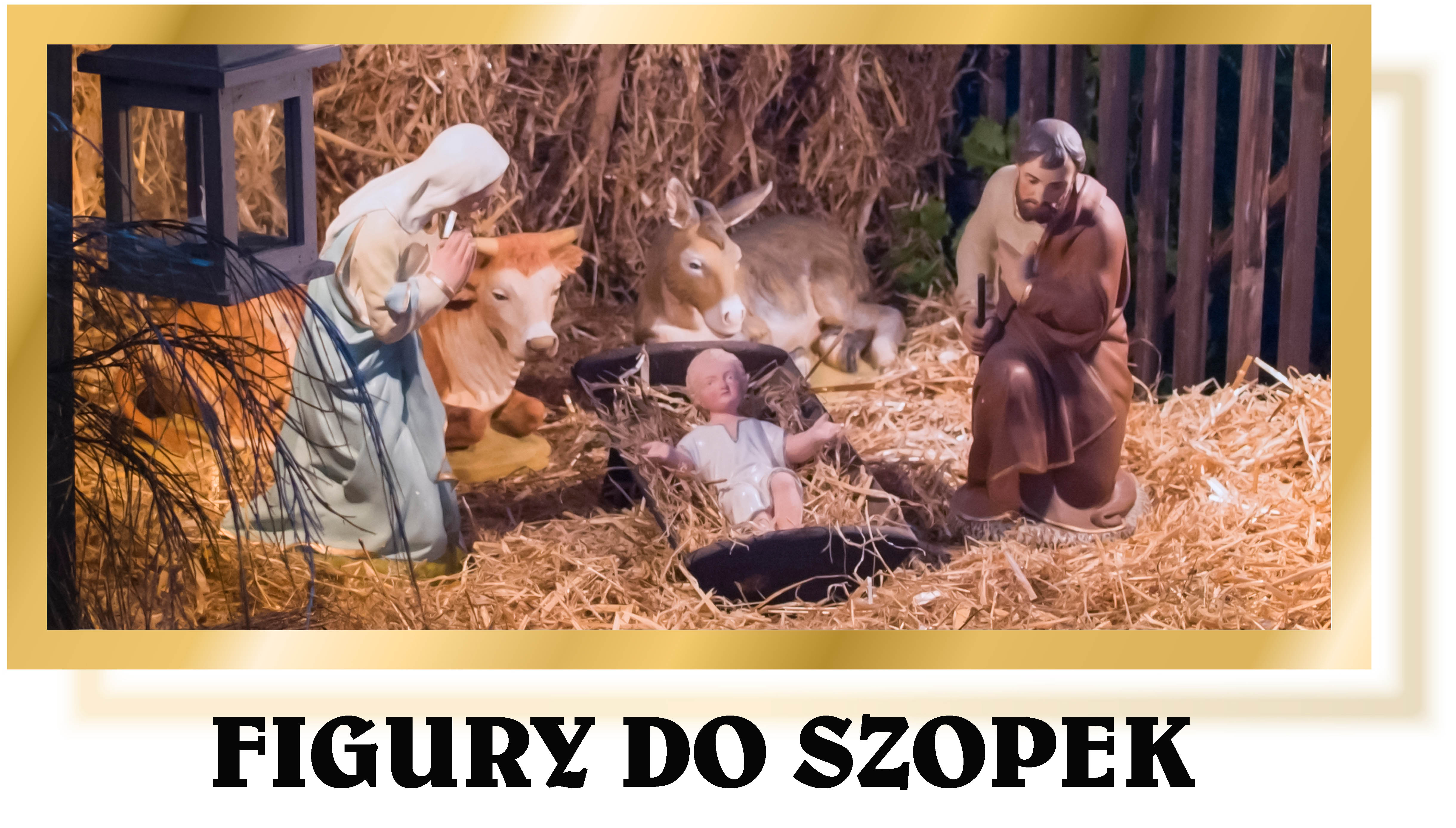 Figury do szopek